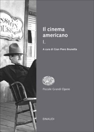 Il cinema americano. Vol. 1
