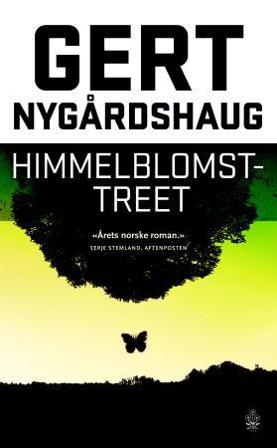 Himmelblomsttreet - Bok av Gert Nygårdshaug - Pocket
