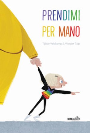 Prendimi per mano. Ediz. a colori Tjibbe Veldkamp