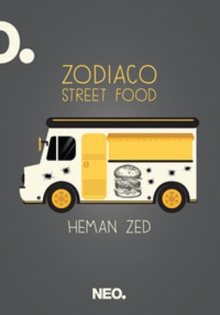 Zodiaco street food Heman Zed