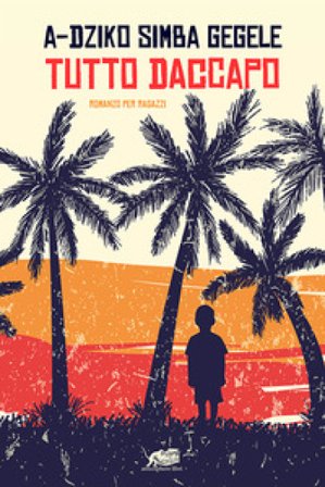 Tutto daccapo A-dziko Simba Gegele