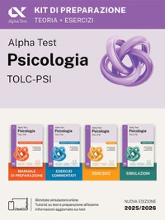 Alpha Test. Psicologia. TOLC-PSI. Kit di preparazione. Ediz. MyDesk. Con Contenuto digitale per download e accesso online Paola Borgonovo