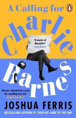 A Calling for Charlie Barnes - Bok av Joshua Ferris - Pocket