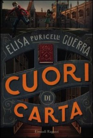 Cuori di carta Elisa Puricelli Guerra