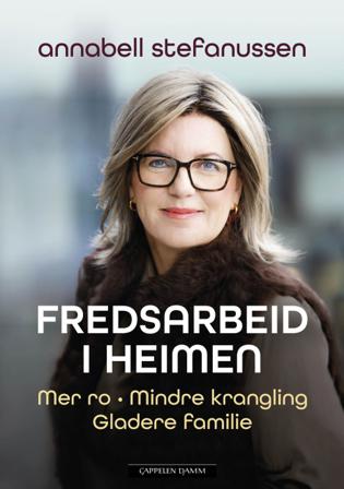 Fredsarbeid i heimen - Bok av Annabell Stefanussen - Hardback