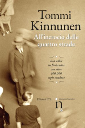 All'incrocio delle quattro strade Kinnunen Tommi