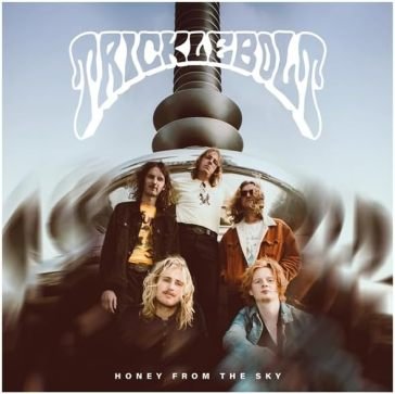 Honey from the sky TRICKLEBOLT