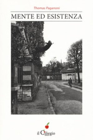 Mente ed esistenza Thomas Paganoni