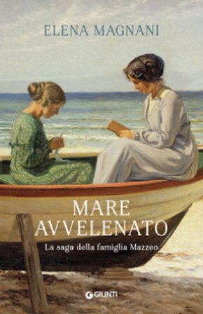 Mare avvelenato. La saga della famiglia Mazzeo Elena Magnani