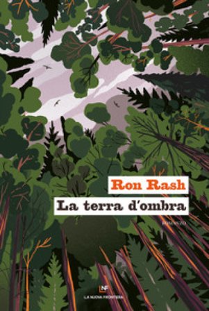 La terra d'ombra Ron Rash