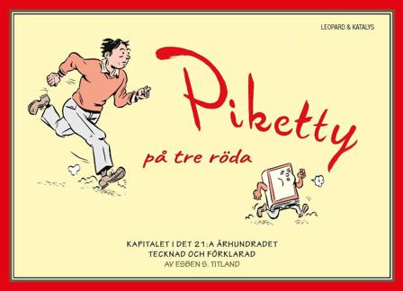 Piketty på tre röda