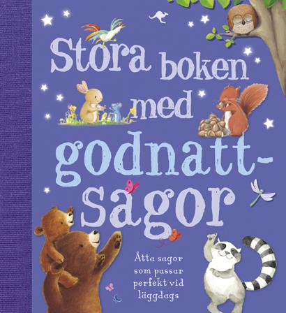 Stora boken med godnattsagor - Bok av Susan Quinn, Steve Smallman, m.fl. - Kartonnage