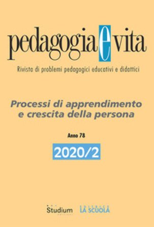 Pedagogia e vita (2020). Vol. 2: Processi di apprendimento e crescita della persona