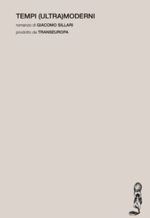 Tempi (ultra)moderni Giacomo Sillari