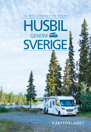 Husbil genom Sverige, ISBN: 9789189427129