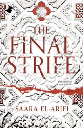 The final strife. Ediz. italiana Saara El-Arifi