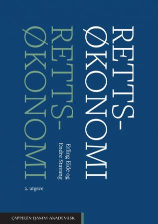 Rettsøkonomi - Bok av Erling Eide & Endre Stavang - Hardback