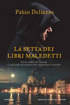 La setta dei libri maledetti Fabio Delizzos