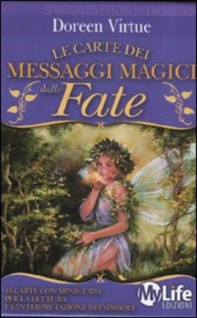 La carte dei messaggi magici delle fate. 44 carte Doreen Virtue