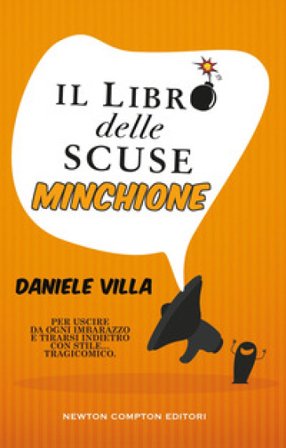 Il libro delle scuse minchione Daniele Villa