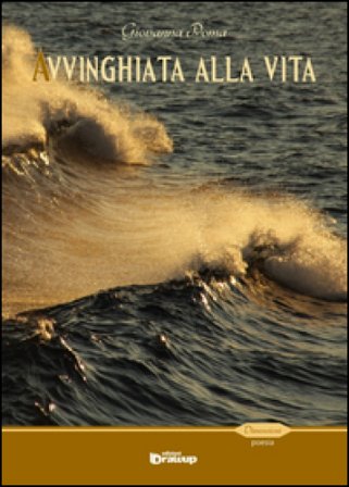 Avvinghiata alla vita Giovanna Poma