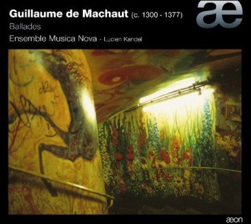 Ballades Guillaume de Machaut