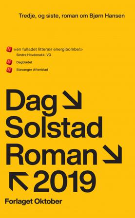 Tredje, og siste, roman om Bjørn Hansen - Bok av Dag Solstad - Pocket