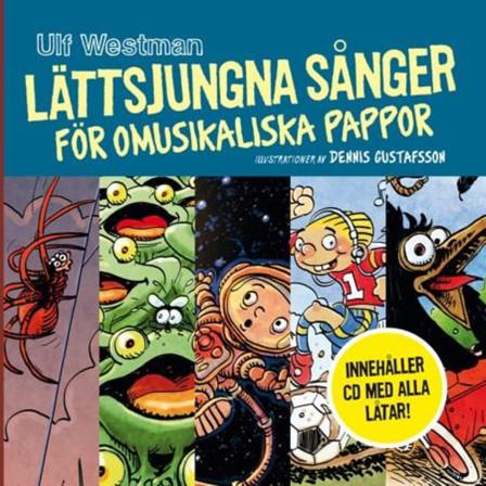 Lättsjungna sånger för omusikaliska pappor 9789197868716
