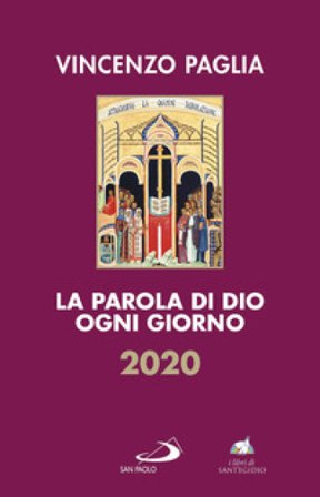 La parola di Dio ogni giorno 2020 Vincenzo Paglia