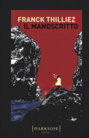 Il manoscritto Franck Thilliez