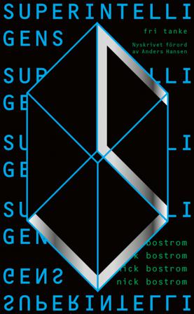 Superintelligens : vägar, faror, strategier - Bok av Nick Bostrom - Pocket