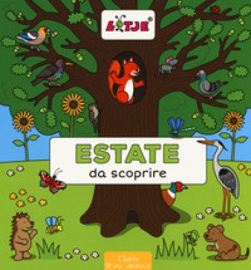 Estate da scoprire. Ediz. a colori Lizelot Versteeg