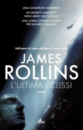L'ultima eclissi James Rollins