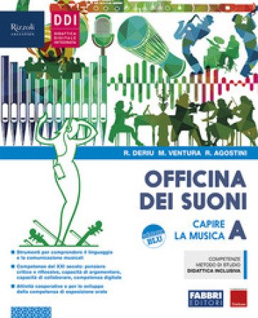 Officina dei suoni. Con #lamusicanonsiferma. Per la Scuola media. Con e-book. Con espansione online. Con DVD-ROM. Vol. A-B-C Rosalba Deriu