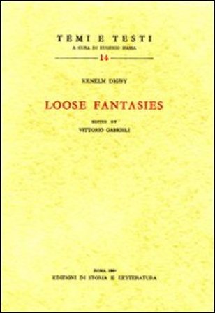Loose Fantasies Kenelm Digby