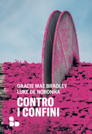 Contro i confini Gracie Mae Bradley