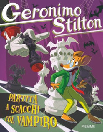 Partita a scacchi col vampiro Geronimo Stilton