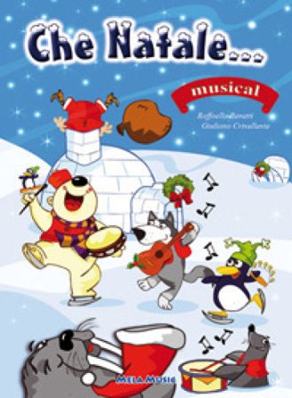 Che Natale. Con CD Audio Raffaella Benetti