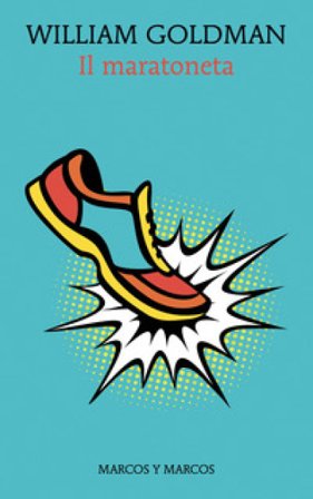 Il maratoneta William Goldman