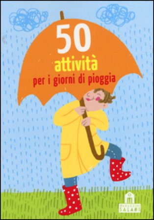 50 attività per i giorni di pioggia. Carte Yayo Kawamura