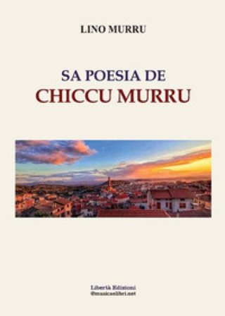 Sa poesia de Chiccu Murru Lino Murru