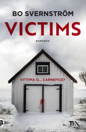 Victims. Ediz. italiana Bo Svernström