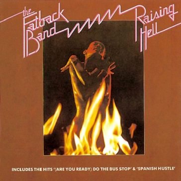 Raising hell Fatback Band
