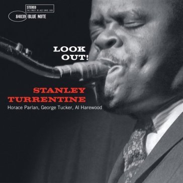 Look out Stanley Turrentine