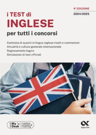 I test di inglese per tutti i concorsi. Ediz. MyDesk. Con Contenuto digitale per download e accesso online Francesca Desiderio