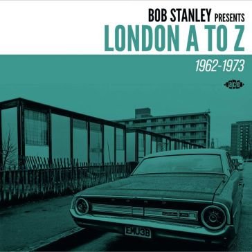 Bob stanley presents london a to z 1962- NA