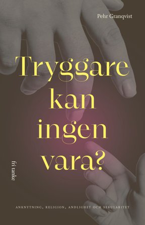 Tryggare kan ingen vara?, ISBN: 9789189526785