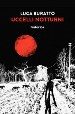 Uccelli notturni Luca Buratto