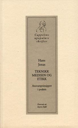 Teknikk, medisin og etikk - Bok av Hans Jonas - Paperback