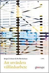 Att utvärdera välfärdsarbete, ISBN: 9789151107400